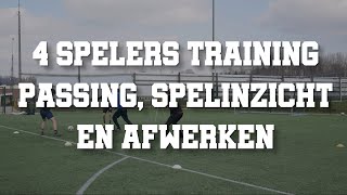 Verbeter je passing spelinzicht en afwerken  4 spelers voetbaltraining [upl. by Rockie]