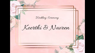 Keerthi amp Naveen Wedding Live Streaming [upl. by Vigen]