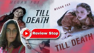 Review Till Death Movie  Till Death Hollywood Movie  Movie Review ReviewStop369 [upl. by Anauqcaj146]