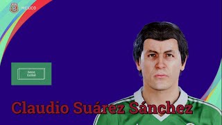 Claudio Suárez Sánchez  PES Clasico Face Bodyamp Stats [upl. by Etennaej]