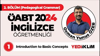 1  Introduction to Basic Concepts  ÖABT 2024 İNGİLİZCE ÖĞRETMENLİĞİ [upl. by Grados]