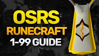 Theoatrixs 199 Runecrafting Guide OSRS [upl. by Akinad]