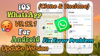 Update MB WhatsApp ios V9121  ios whatsapp for android 2022  Clone amp Unclone [upl. by Einial256]