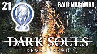 DARK SOULS REMASTERED DETONADO PLATINA 21  NOVA FOGUEIRA DAS CATACUMBAS RHEA E PATCHES TRAÍRA [upl. by Anez26]