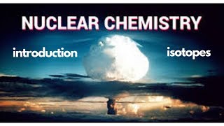 11 Introduction to nuclear chemistry 1st year secondary second term [upl. by Notsniw5]