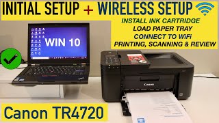 Canon Pixma TR4720 Setup Wireless Setup Windows Laptop Copy Wireless Printing amp Scanning Review [upl. by Batholomew135]