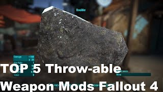 Top 5 Fallout 4 Throwable Weapon Mods PS4 [upl. by Kipton]