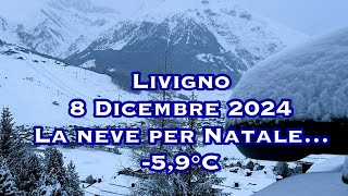 Livigno 8 dicembre 2024  la neve per Natale… [upl. by Aleuname]