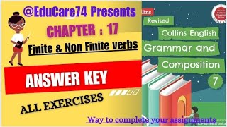 7th Chapter  17 Finite amp Non Finite Verbs answer key Class 7th Collins English Grammar amp Compositi [upl. by Duma]