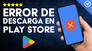 Cómo Solucionar el Error al DESCARGAR APLICACIONES en Play Store  Falla al Instalar en Android 📱 [upl. by Ettenej199]