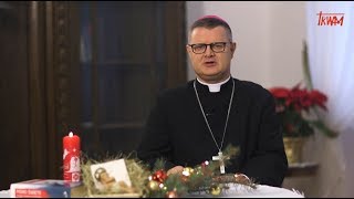 Życzenia Bożonarodzeniowe 2019 ks bp Wiesław Śmigiel [upl. by Ydac355]