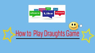 How to Play Draughts Game [upl. by Hally756]