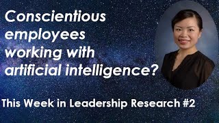 Intelligent machines v conscientious employees Job performance in the artificial intelligence era [upl. by Shornick]