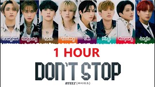 ATEEZ Don’t Stop 1hour  에이티즈 Don’t Stop 1시간  ATEEZ Don’t Stop 1時間耐久 Lyrics [upl. by Renny843]