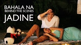 ames Reid and Nadine Lustre — Bahala Na MV BehindTheScenes [upl. by Edualcnaej426]