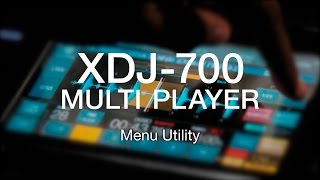 XDJ700 Menu Utility Vídeo 4 de 6 [upl. by Siana]