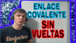 APRENDÉ DE UNA VEZ POR TODAS QUE ES EL ENLACE COVALENTE CON ESTE VIDEO😈🤬🤬🤬 [upl. by Appolonia]