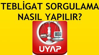 Uyap Tebligat Sorgulama Nasıl Yapılır [upl. by Sampson940]