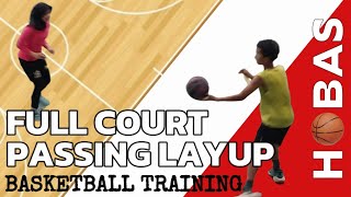 BASKETBALL TRAINING FULL COURT PASSING LAYUP [upl. by Amihsat]