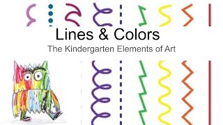 Kindergarten Elements of Art Lines amp Colors [upl. by Costello]