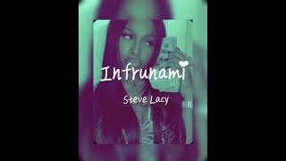 Steve Lacy Infrunami sped up [upl. by Aun903]