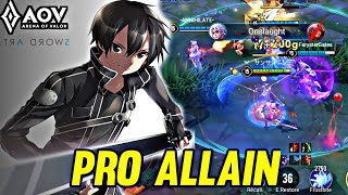 AOV  ALLAINKIRITO GAMEPLAY  PRO ALLAIN  ARENA OF VALOR LIÊNQUÂNMOBILE ROV [upl. by Hardigg]