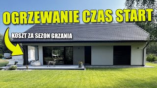 OGRZEWANIE CZAS START Koszt ogrzewania i zużycie za sezon wrzesień 2023  wrzesień 2024 [upl. by Lenna]