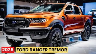 2025 Ford Ranger Tremor More Muscle or Just More Chrome [upl. by Gan]