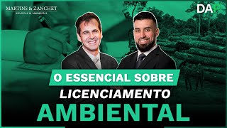 63  O essencial sobre Licenciamento Ambiental com Wagner Fonseca [upl. by Nael269]