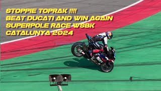 SUPERPOLE RACE Results wsbk catalunya 2024 Toprak win beat Duo Ducati [upl. by Ahseer175]