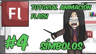 Tutorial de Animación Flash con Hagen  Ep 4  Símbolos [upl. by Yunfei]