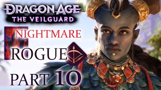 TAASH – 🐉 DRAGON AGE THE VEILGUARD Nightmare Rouge Archer Gameplay Walkthrough 10 [upl. by Jude]