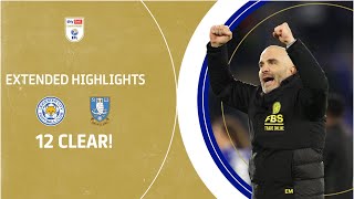 12 CLEAR  Leicester City v Sheffield Wednesday extended highlights [upl. by Codd330]