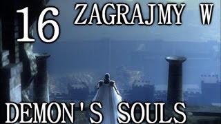 Zagrajmy w Demons Souls 16  Rage Allant i rekord Ĺ›mierci [upl. by Esialb]