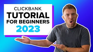 ClickBank for Beginners How to Get Started in Under 15 Minutes  2023 ClickBank Tutorial [upl. by Till826]