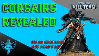 Corsairs Kill Team Full Reveal [upl. by Sierra868]