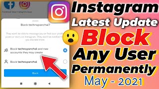 How To Block Any User Permanently On Instagram 2021  Instagram Latest Update 2021  Block Instagram [upl. by Garret678]