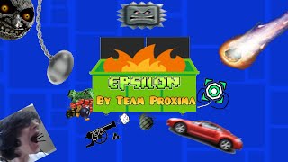 EPSILON Extreme Demon by TeamProxima  Geometry Dash [upl. by Odlanyer]