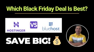 Bluehost Vs Hostinger Which Black Friday Deal Is Best [upl. by Ylim]