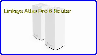 REVIEW 2024 Linksys Atlas Pro 6 Router ESSENTIAL details [upl. by Dur]