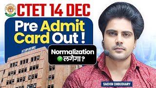 CTET DEC 2024 Pre Admit Card Out New Change by Sachin choudhary live 1230pm [upl. by Pippo]