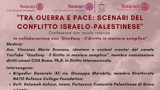 Tra Guerra e Pace Scenari del Conflitto Israelo – Palestinese  Conferenza del 13102024 [upl. by Aggappora]