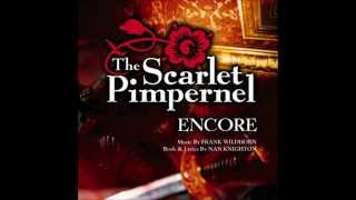 18 Ill Forget You  Scarlet Pimpernel Encore [upl. by Gerhardt157]