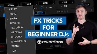 5 Easy FX Tricks in Rekordbox for Beginner DJs [upl. by Aremat]