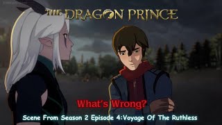 The Dragon Prince Season 2 Official Clip quot Whats Wrongquot Scene [upl. by Staal]