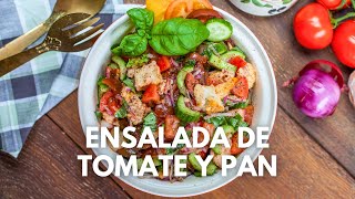 Ensalada de Tomate y Pan [upl. by Niela]