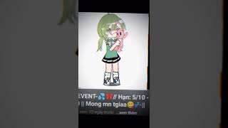 tgia event của htranggcuaaii  capcut  gacha  event  art by DX [upl. by Lyndsay]