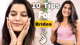 10 BRIDAL Care Tips  Grooming Styling  Super Style Tips [upl. by Haerle65]