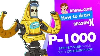 How to draw P1000  Fortnite season 10 easy stepbystep drawing tutorial with coloring page [upl. by Dov]