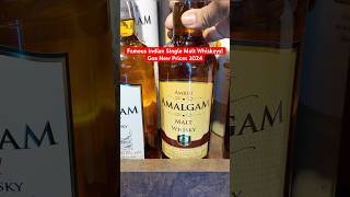 Famous Indian Single Malt Whiskey Goa New Prices 2024 whisky indianwhisky goa [upl. by Alleahcim]